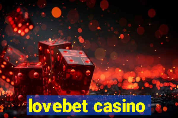 lovebet casino